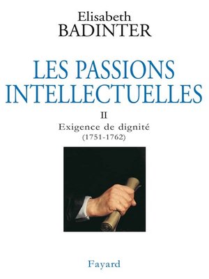 cover image of Les Passions intellectuelles, tome 2